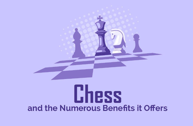 Chess and the Numerous Benefits it Offers